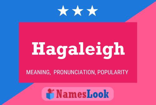 Hagaleigh Namensposter