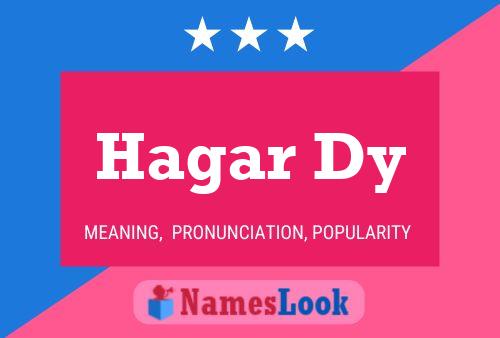 Hagar Dy Namensposter