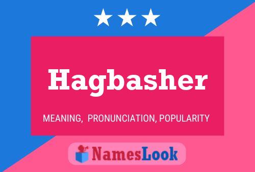 Hagbasher Namensposter