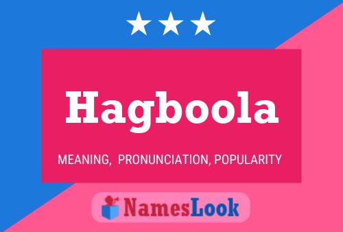 Hagboola Namensposter