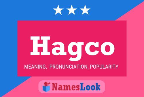 Hagco Namensposter