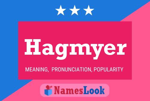 Hagmyer Namensposter