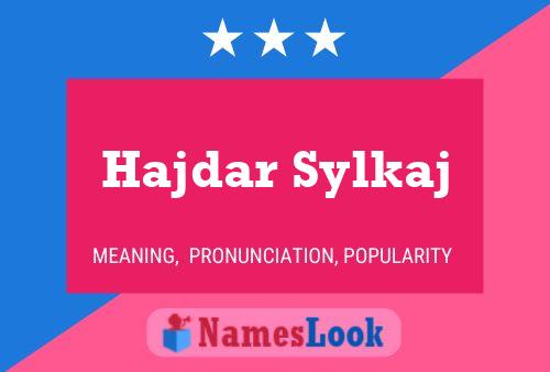 Hajdar Sylkaj Namensposter