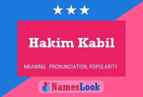 Hakim Kabil Namensposter