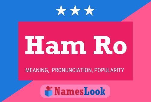 Ham Ro Namensposter