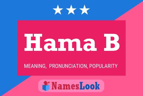 Hama B Namensposter