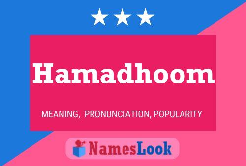 Hamadhoom Namensposter