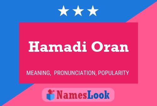 Hamadi Oran Namensposter