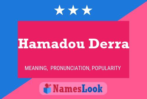 Hamadou Derra Namensposter