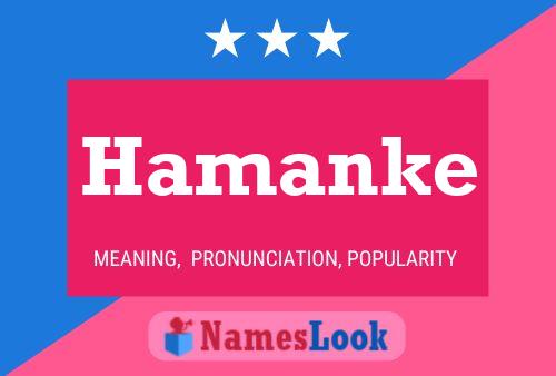 Hamanke Namensposter