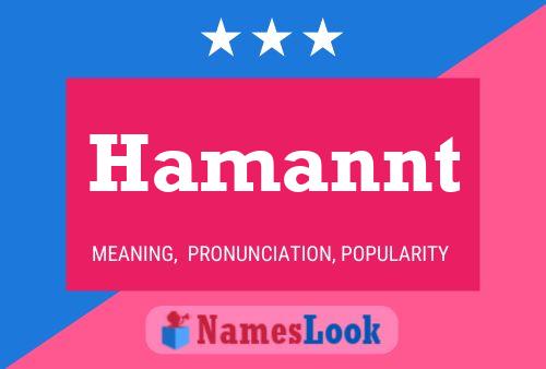 Hamannt Namensposter