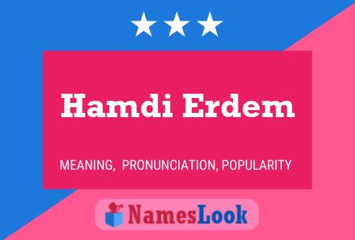 Hamdi Erdem Namensposter