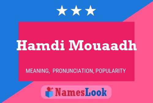 Hamdi Mouaadh Namensposter