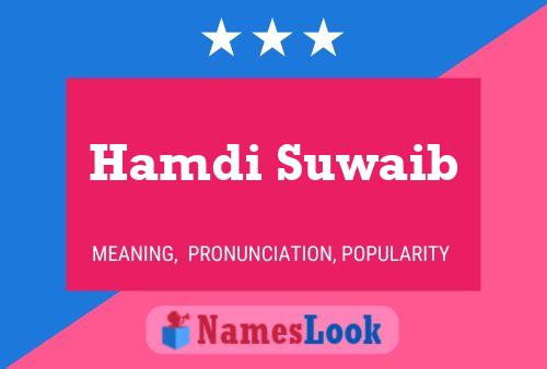 Hamdi Suwaib Namensposter