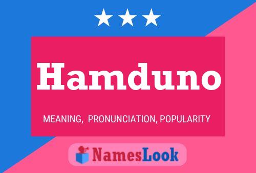 Hamduno Namensposter