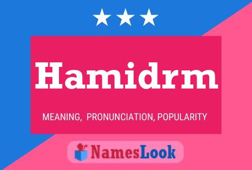 Hamidrm Namensposter