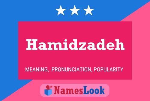 Hamidzadeh Namensposter