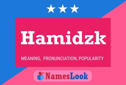 Hamidzk Namensposter