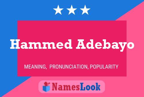 Hammed Adebayo Namensposter