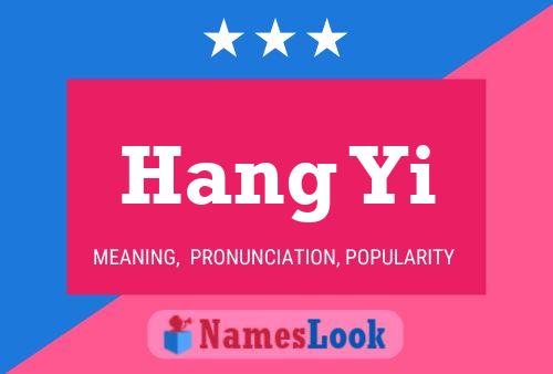 Hang Yi Namensposter