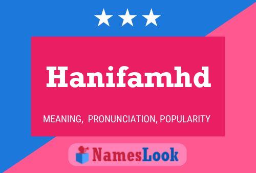 Hanifamhd Namensposter