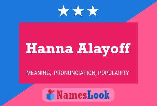 Hanna Alayoff Namensposter