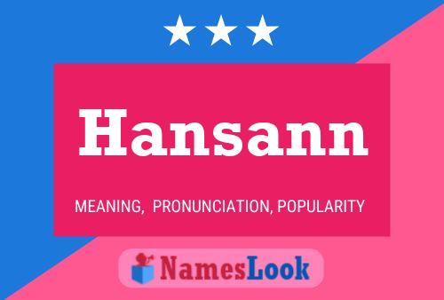 Hansann Namensposter