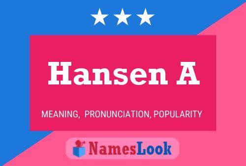 Hansen A Namensposter