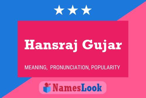 Hansraj Gujar Namensposter