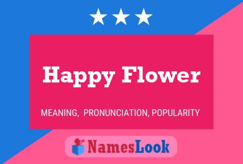 Happy Flower Namensposter