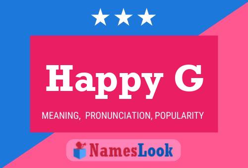 Happy G Namensposter