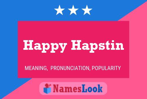 Happy Hapstin Namensposter