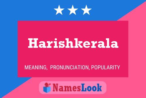 Harishkerala Namensposter