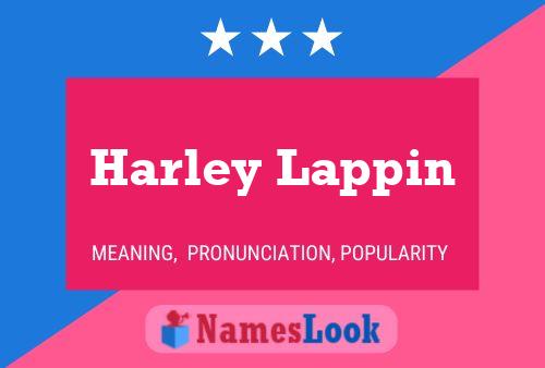 Harley Lappin Namensposter