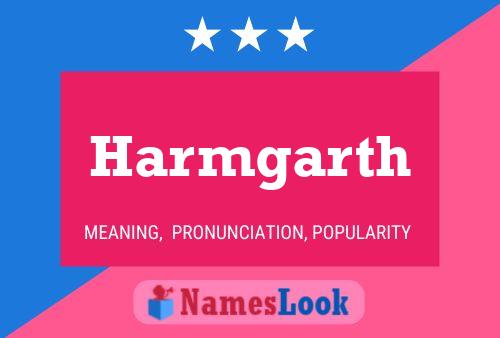 Harmgarth Namensposter