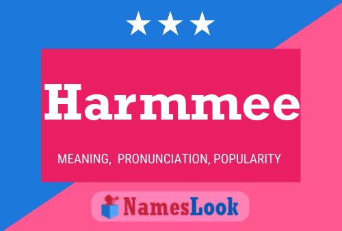 Harmmee Namensposter