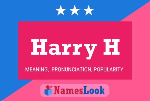 Harry H Namensposter