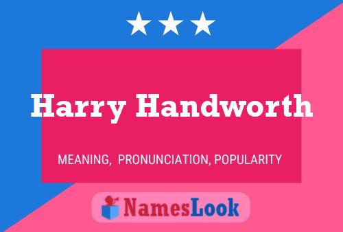 Harry Handworth Namensposter