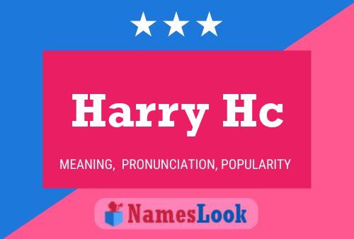 Harry Hc Namensposter