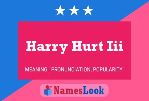 Harry Hurt Iii Namensposter