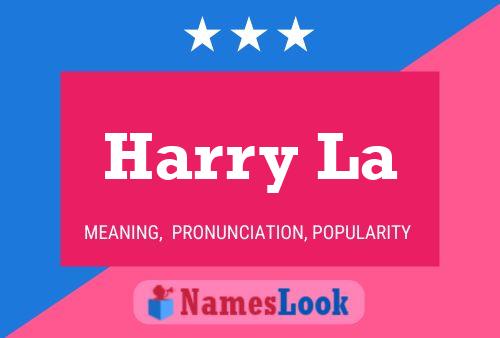 Harry La Namensposter