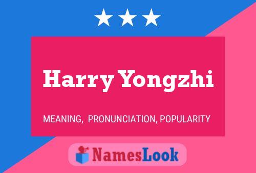 Harry Yongzhi Namensposter