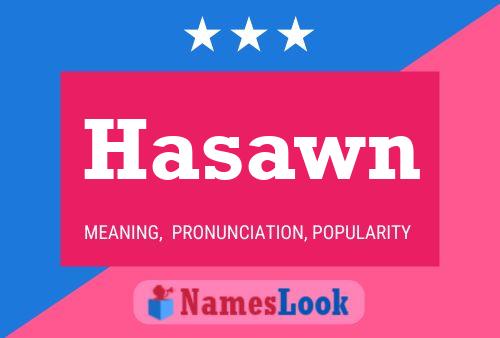 Hasawn Namensposter