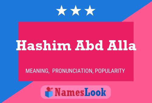 Hashim Abd Alla Namensposter