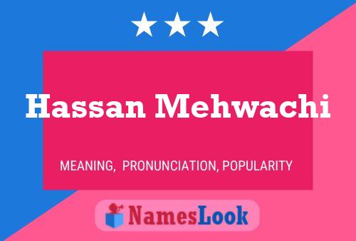 Hassan Mehwachi Namensposter