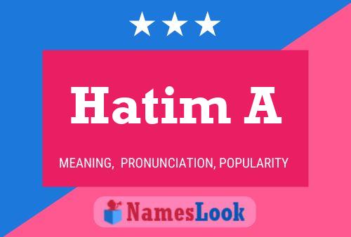 Hatim A Namensposter