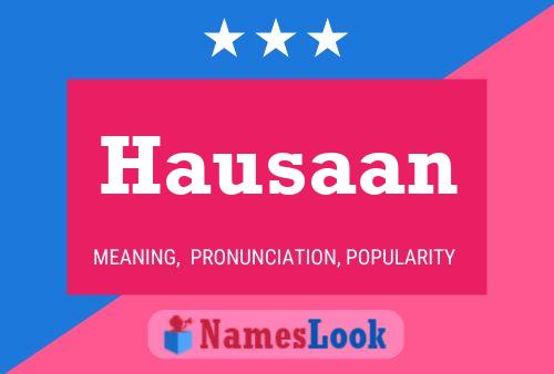 Hausaan Namensposter