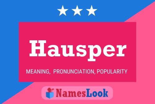 Hausper Namensposter