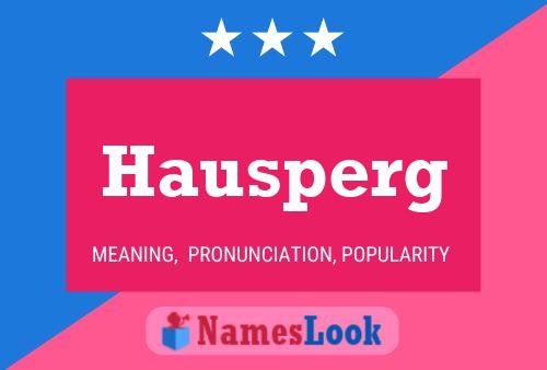 Hausperg Namensposter