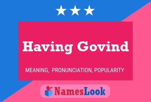 Having Govind Namensposter